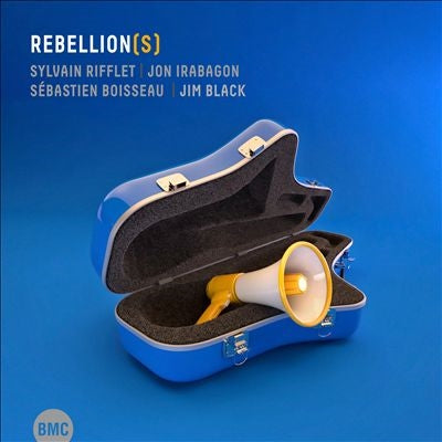 Sylvain Rifflet、Jon Irabagon - Rebellion(S) - Import CD