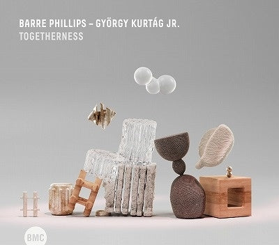Barre Phillips										、Gyorgy Kurtag Jr. - Togetherness - Import CD