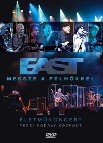 East - Messze a Felhokkel (Far with the Clouds - life work concert) - Import CD