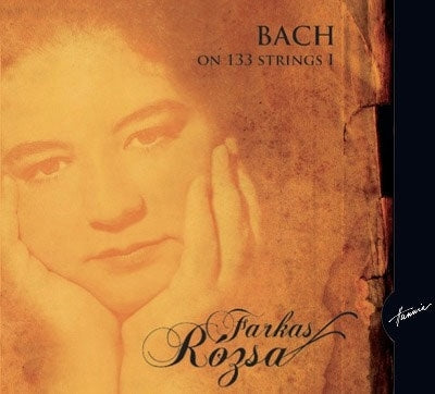 Farkas Rozsa - Farkas Rozsa: Bach On 133 Strings I - Import CD