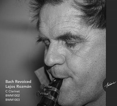 Lajos Rozman - Bach, Johann Sebastian：Bach Revoiced -(Clarinet)Sonata No.2, Partita No.1 for Solo Violin - Import CD Limited Edition