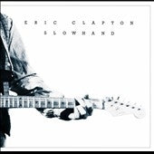 Eric Clapton - Slowhand : 2012 Remastered Standard - Import CD