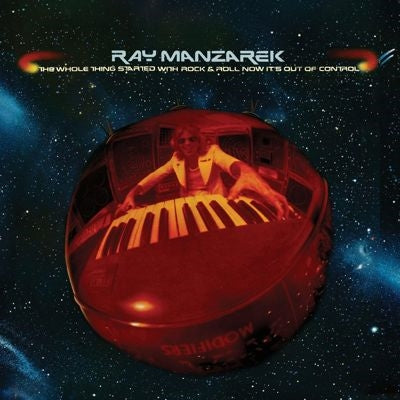 Ray Manzarek - The Whole Thing Started With Rock & Roll Now It's out of Control - Import CD