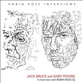 Jack Bruce 、 Gary Moore - Interview 1994 - Import CD