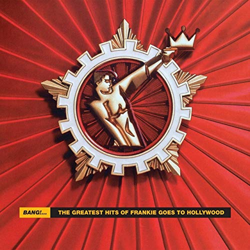 Frankie Goes To Hollywood - Bang!... The Greatest Hits Of Frankie Goes To Hollywood - Import CD