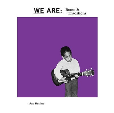 Jon Batiste - We Are: Roots & Traditions - Import Vinyl 12" single record