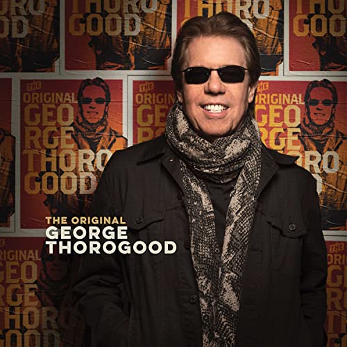 George Thorogood - The Original George Thorogood - Import  CD