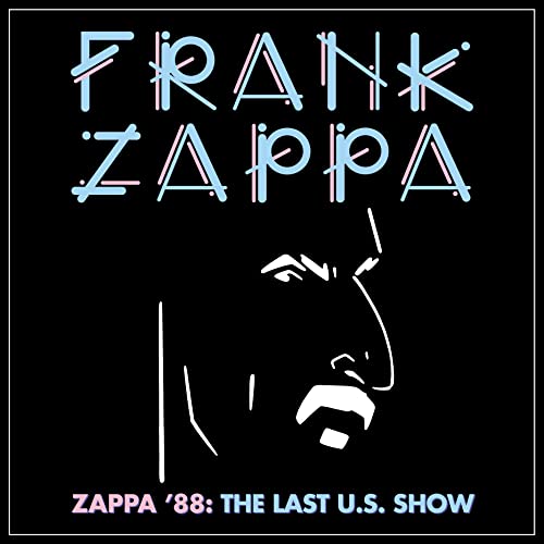 Frank Zappa - Zappa '88: The Last U.S. Show - Import  CD