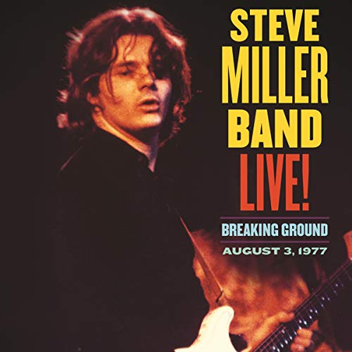 Steve Miller Band - Live! Breaking Ground/August 3, 1977 - Import  CD