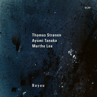 Thomas Stronen - Bayou - Import Vinyl LP Record