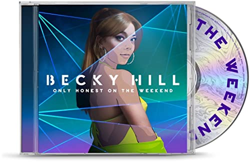 Becky Hill - Only Honest At The Weekend - Import  CD