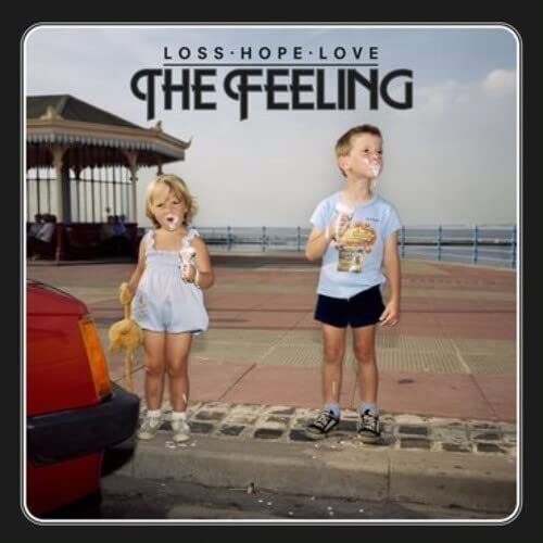 The Feeling - Loss. Hope. Love. - Import  CD