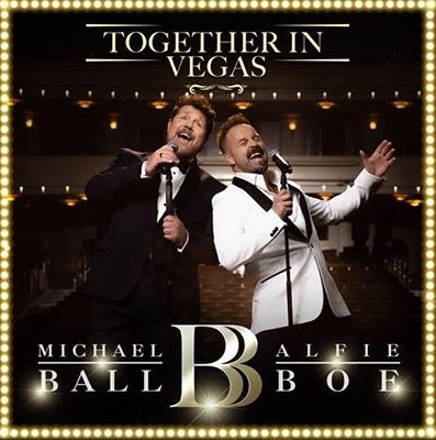 Michael Ball/Alfie Boe - Together In Vegas - Import CD