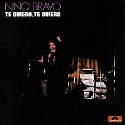 Nino Bravo - Te Quiero, Te Quiero - Import LP Record