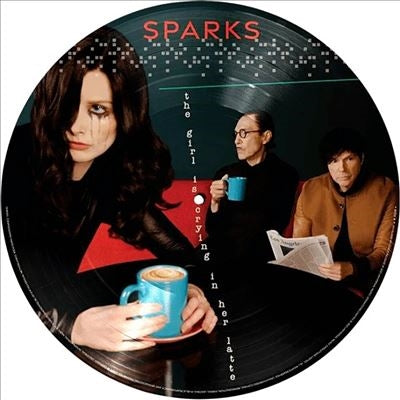 Sparks - The Girl Is Crying in Her Latte＜Picture Vinyl＞ - Import LP Record