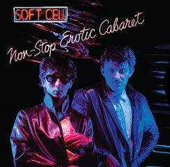 Soft Cell - Non-Stop Erotic Cabaret - Import 2 Vinyl LP Record