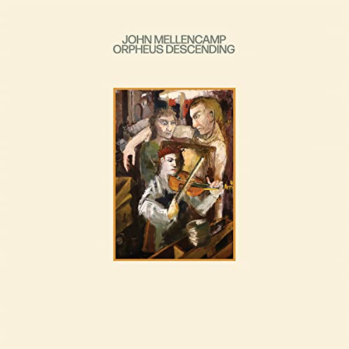 John Mellencamp - Orpheus Descending - Import CD