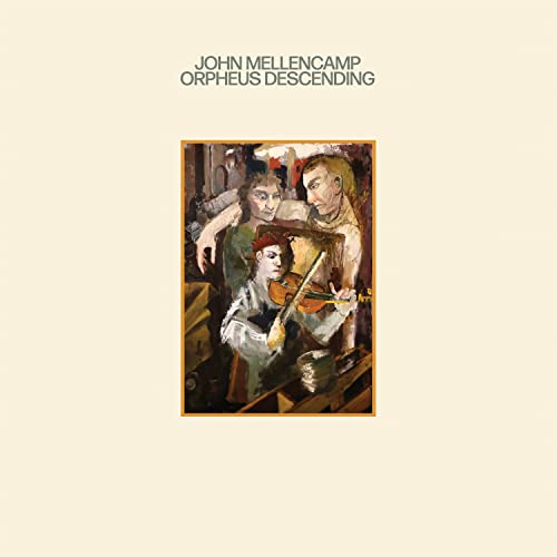 John Mellencamp - Orpheus Descending - Import CD