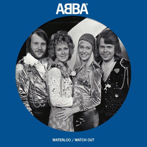 Abba - Waterloo / Watch Out - Import Picture Vinyl 7" Single Record