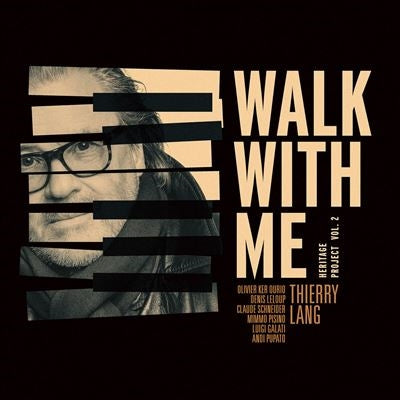 Thierry Lang - Walk With Me: Heritage Project Vol. 2 - Import CD