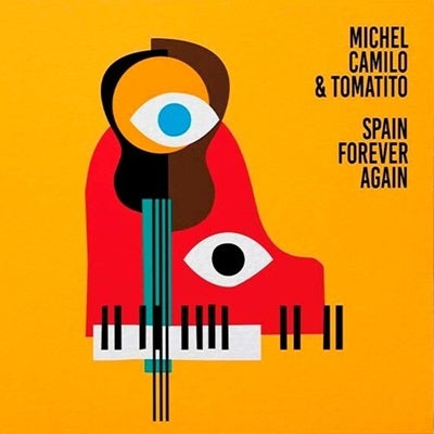 Michel Camilo 、 Tomatito - Spain Forever Again - Import CD