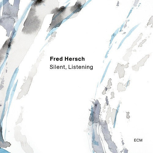 Fred Hersch - Silent, Listening - Import CD