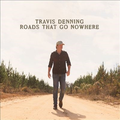 Travis Denning - Roads That Go Nowhere - Import CD