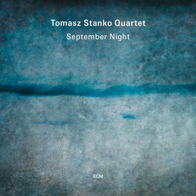 Tomasz Stanko Quartet - September Night - Import CD