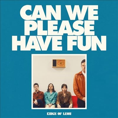 Kings Of Leon - Can We Please Have Fun - Import CD