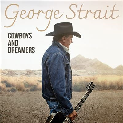 George Strait - Cowboys And Dreamers - Import CD