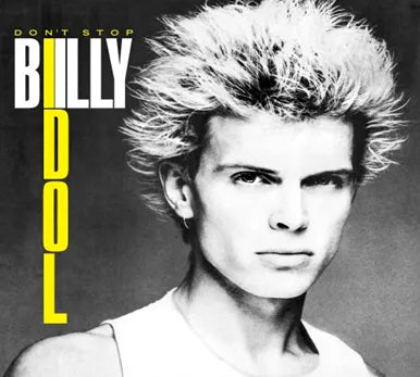Billy Idol  - Don'T Stop - Import 12 inch Record