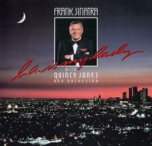 Frank Sinatra - L.A. Is My Lady (40Th Anniversary) - Import Vinyl LP Record