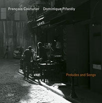 Dominique Pifarely & Francois Couturier - Preludes And Songs - Import CD