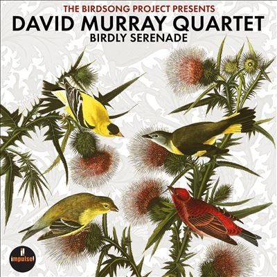 David Murray Quartet - Birdly Serenade - Import CD
