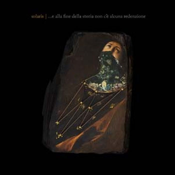 Solaris (Italy) - ...E Alla Fine Della Storia Non C'E Alcuna Redenzione - Import CD