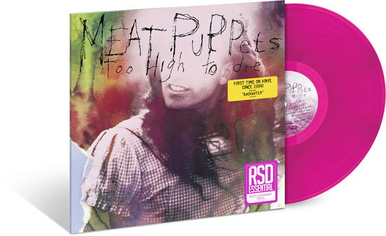 Meat Puppets - Too High to Die (Indie Exclusive) - Import Colored Vinyl LP Record Limited Edition