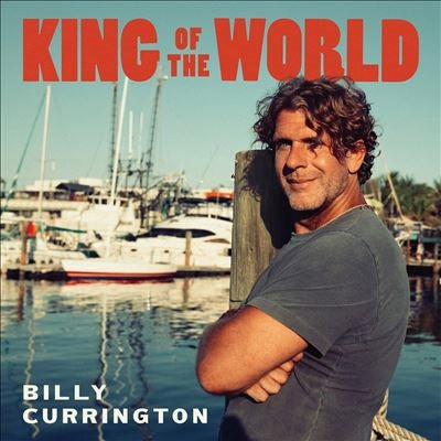 Billy Currington - King Of The World - Import CD