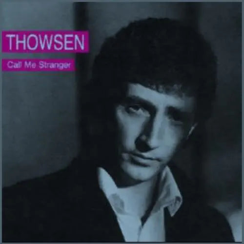 Thowsen - Call Me Stranger - Import CD