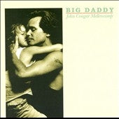 John Mellencamp - Big Daddy [Remaster] - Import CD
