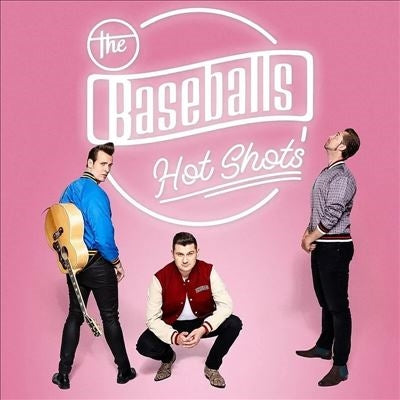 The Baseballs - Hot Shots - Import CD