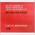 Keith Jarrett Trio - My Foolish Heart :Live At Montreux - Import 2 CD