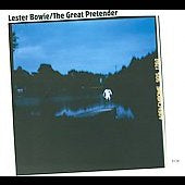 Lester Bowie - Great Pretender, The - Import CD