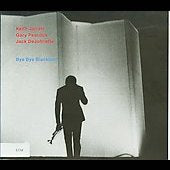 Keith Jarrett Trio - Bye Bye Blackbird - Import CD
