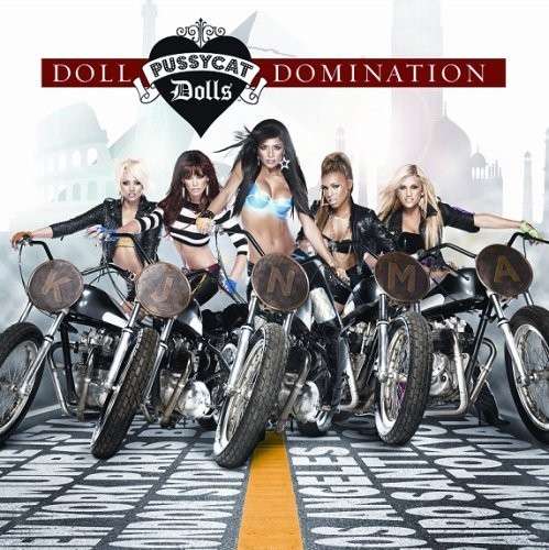 The Pussycat Dolls - Doll Domination - Import CD