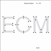 Various Artists - Selected Signs III-VIII (Music for ECM-A Cultural Archeology) - Import 6 CD