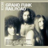 Grand Funk Railroad - Icon: Grand Funk Railroad - Import CD