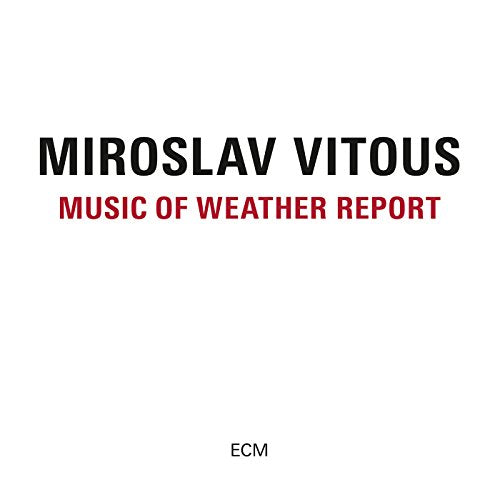 Miroslav Vitous - Music Of Weather Report - Import CD