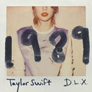 Taylor Swift - 1989: Deluxe Edition - Import CD Limited Edition