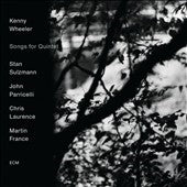 Kenny Wheeler 、 Kenny Wheeler/Kenny Wheeler Quintet - Songs for Quintet - Import CD