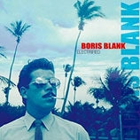 Boris Blank - Electrified - Import 2 CD